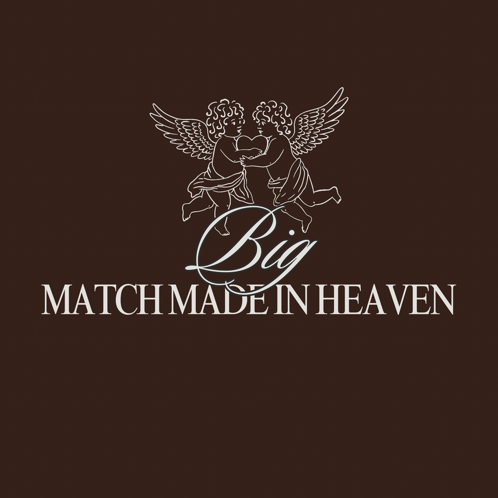 Match made in Heaven